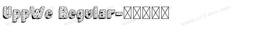 UppWe Regular字体转换